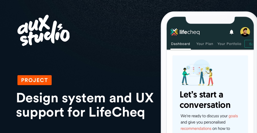 Designing a customer portal for LifeCheq — AUX Studio